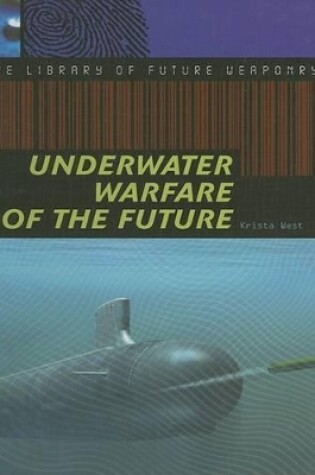 Cover of Underwater Warfare of the Future