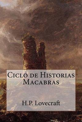 Book cover for Ciclo de Historias Macabras de H.P. Lovecraft