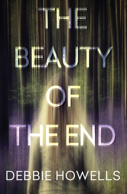 Book cover for The Beauty of the End