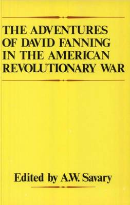 Book cover for The Adventures of David Fanning in the American Revolutionary War