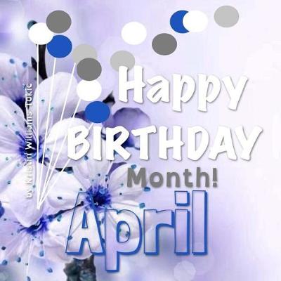 Book cover for Happy Birthday Month- April