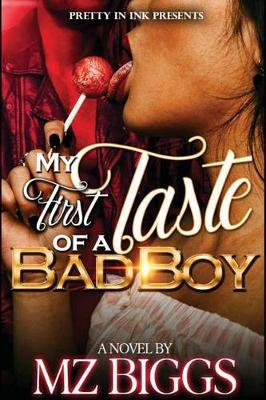 Book cover for My First Taste of a Bad Boy