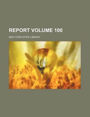 Book cover for Report Volume 100