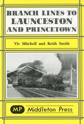 Book cover for Branch Lines to Launceston and Princetown