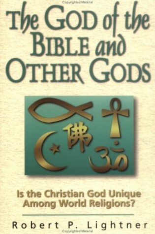 Cover of The God of the Bible and Other Gods