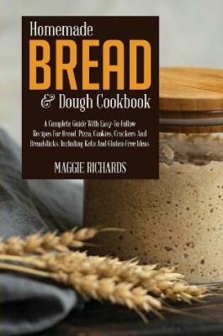 Cover of Homemade Bread And Dough Cookbook