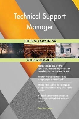 Book cover for Technical Support Manager Critical Questions Skills Assessment