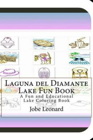 Cover of Laguna del Diamante Lake Fun Book