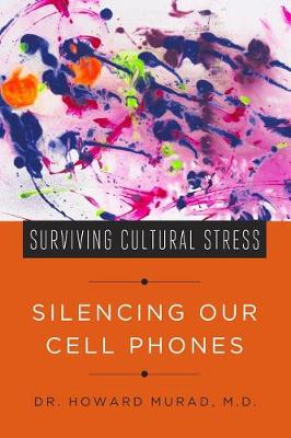 Book cover for Silencing Our Cell Phones
