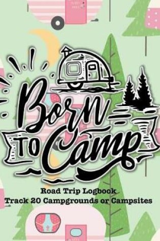 Cover of Born to Camp