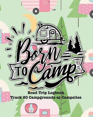 Book cover for Born to Camp