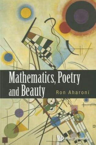 Cover of Mathematics, Poetry And Beauty