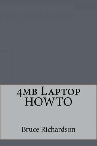 Cover of 4mb Laptop Howto