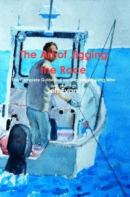 Book cover for The Art of Jigging the Race