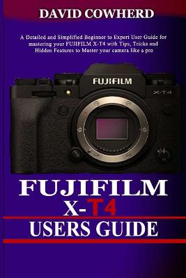 Book cover for Fujifilm X-T4 Users Guide