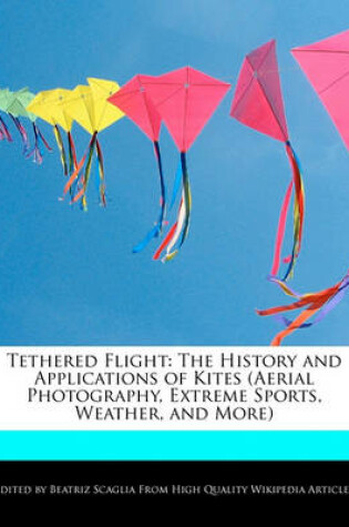 Cover of Tethered Flight