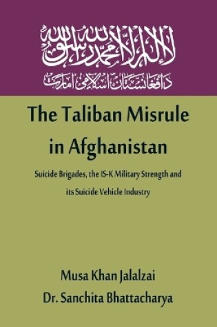Cover of The Taliban Misrule in Afghanistan