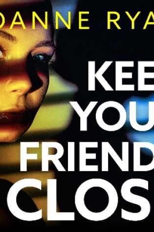 Cover of Keep Your Friends Close