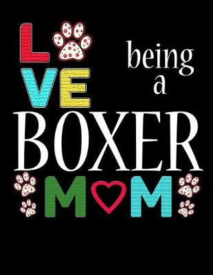 Book cover for Love Being a Boxer Mom