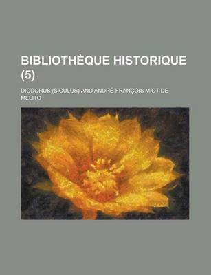 Book cover for Bibliotheque Historique (5)