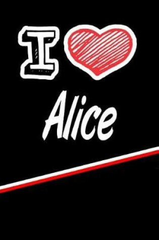 Cover of I Love Alice