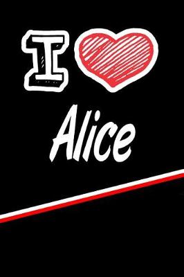 Book cover for I Love Alice