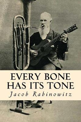 Book cover for Every Bone Has Its Tone