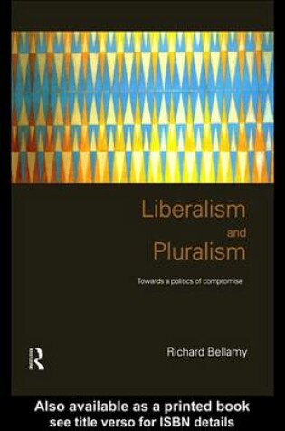 Cover of Liberalism and Pluralism