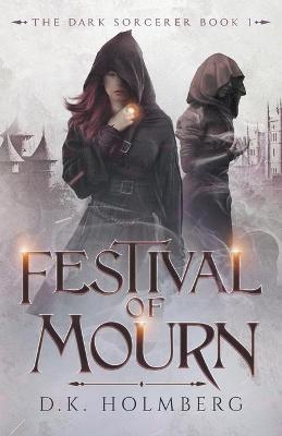 Cover of Festival of Mourn