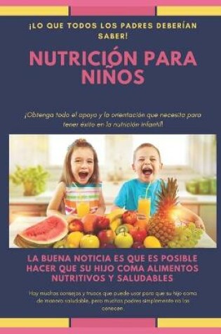 Cover of Nutrición para niños