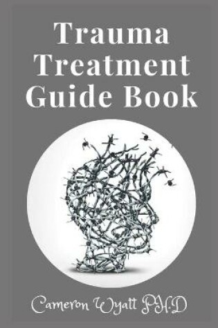 Cover of Trauma Treatment Guide Book