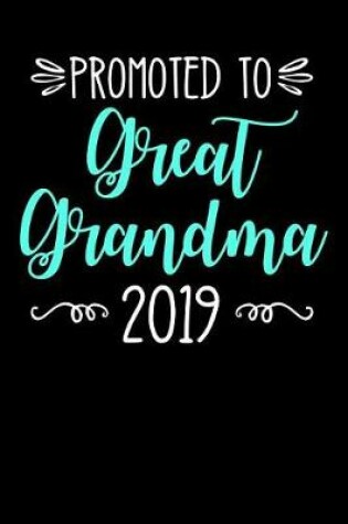 Cover of Promoted to Great Grandma 2019
