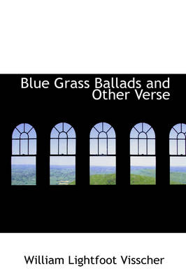 Book cover for Blue Grass Ballads and Other Verse