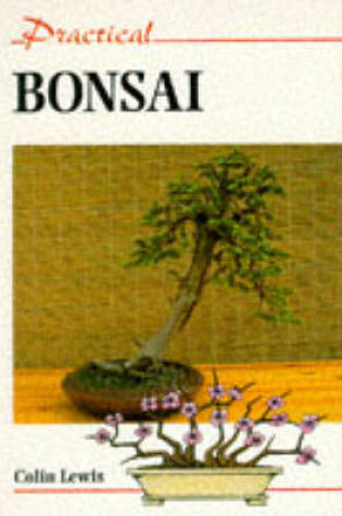 Cover of Practical Bonsai