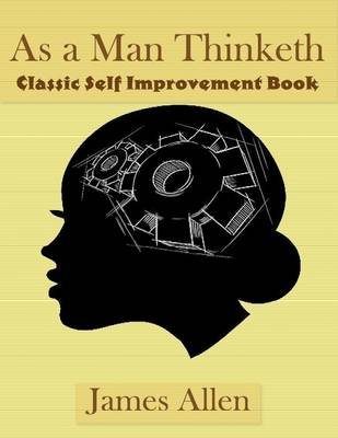 Book cover for As a Man Thinketh - Classic Self Improvement Book
