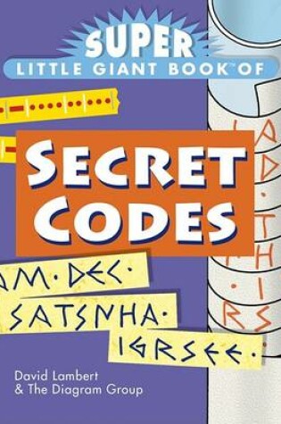 Cover of Super Little Giant Book of Secret Codes