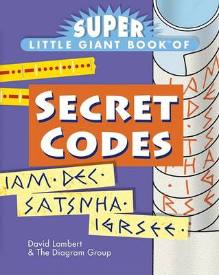 Book cover for Super Little Giant Book of Secret Codes