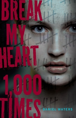 Book cover for Break My Heart 1,000 Times