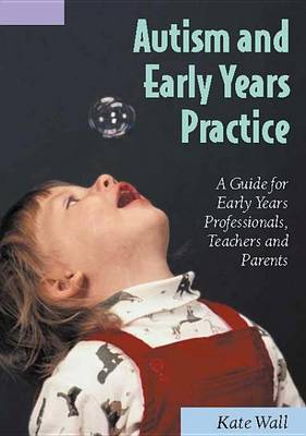 Book cover for Autism and Early Years Practice