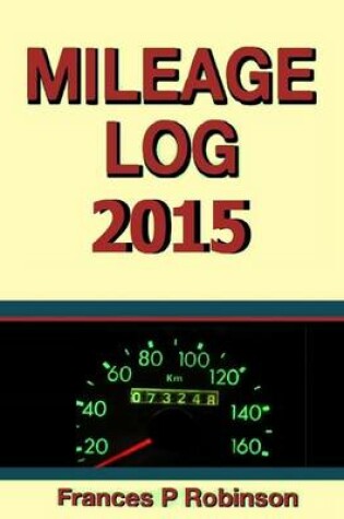 Cover of Mileage Log 2015