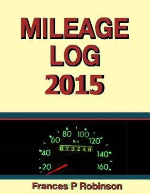 Book cover for Mileage Log 2015