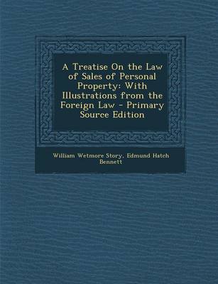 Book cover for A Treatise on the Law of Sales of Personal Property