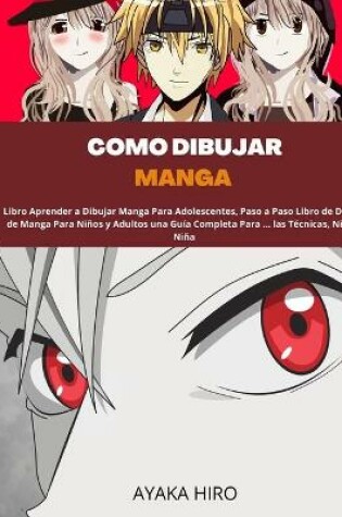 Cover of C�mo Dibujar Manga