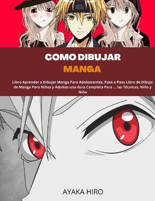 Book cover for C�mo Dibujar Manga