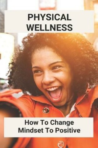 Cover of Physical Wellness