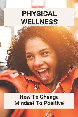 Book cover for Physical Wellness