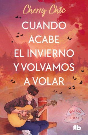 Book cover for Cuando acabe el invierno y volvamos a volar / When Winter Ends and We Fly Again