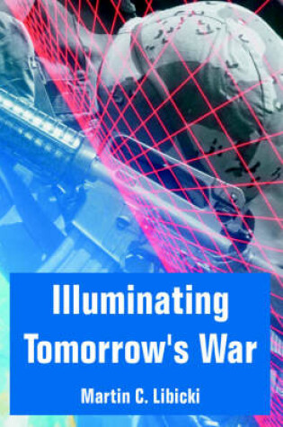 Cover of Illuminating Tomorrow's War