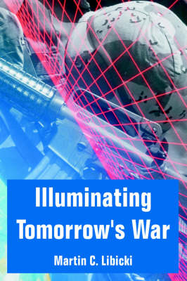 Book cover for Illuminating Tomorrow's War