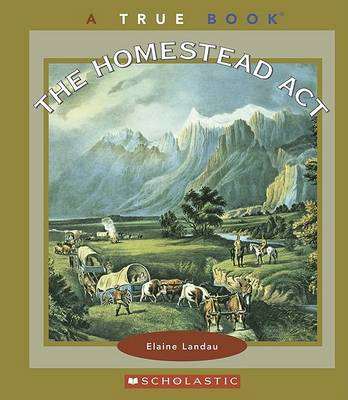 Book cover for The Homestead Act